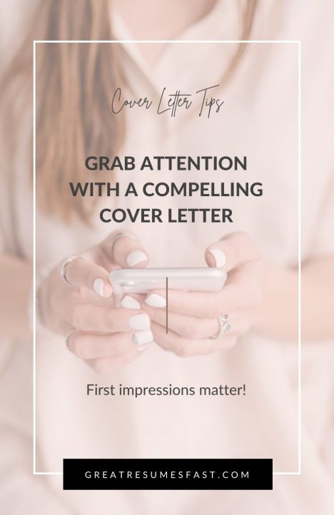 Grab Attention with a Compelling Cover Letter