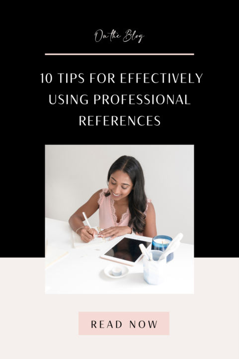 10 Tips For Effectively Using Professional References