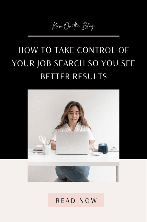 How to Take Control of Your Job Search So You See Better Results