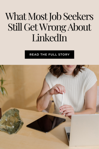 How to use LinkedIn for job search - what most job seekers still get wrong about LinkedIn